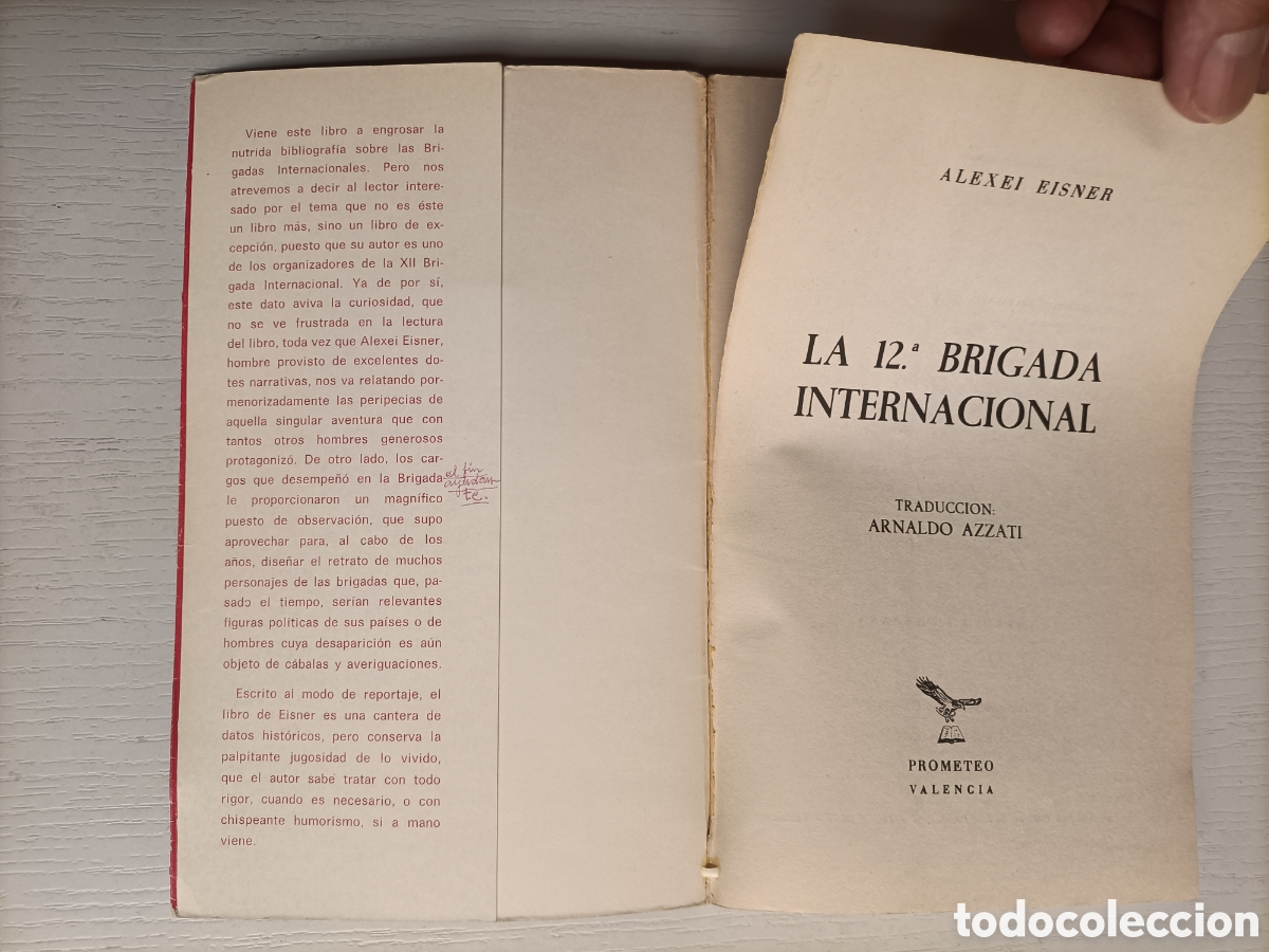 Libros de segunda mano: La 12 brigada Internacional Alexei Eisner . Defectos - Foto 7