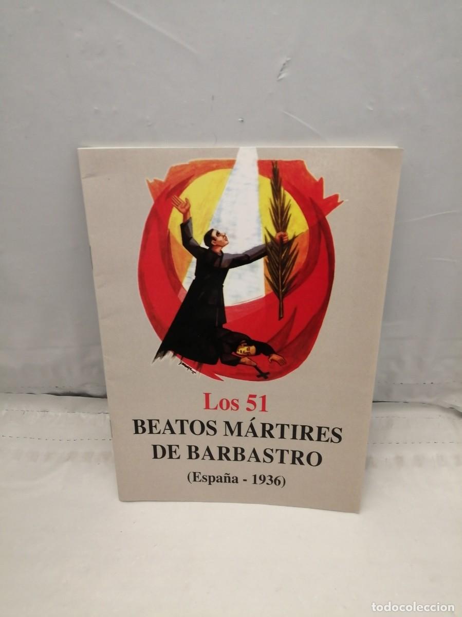 Second hand books: Los 51 Beatos M&aacute;rtires de Barbastro (Espa&ntilde;a 1936)