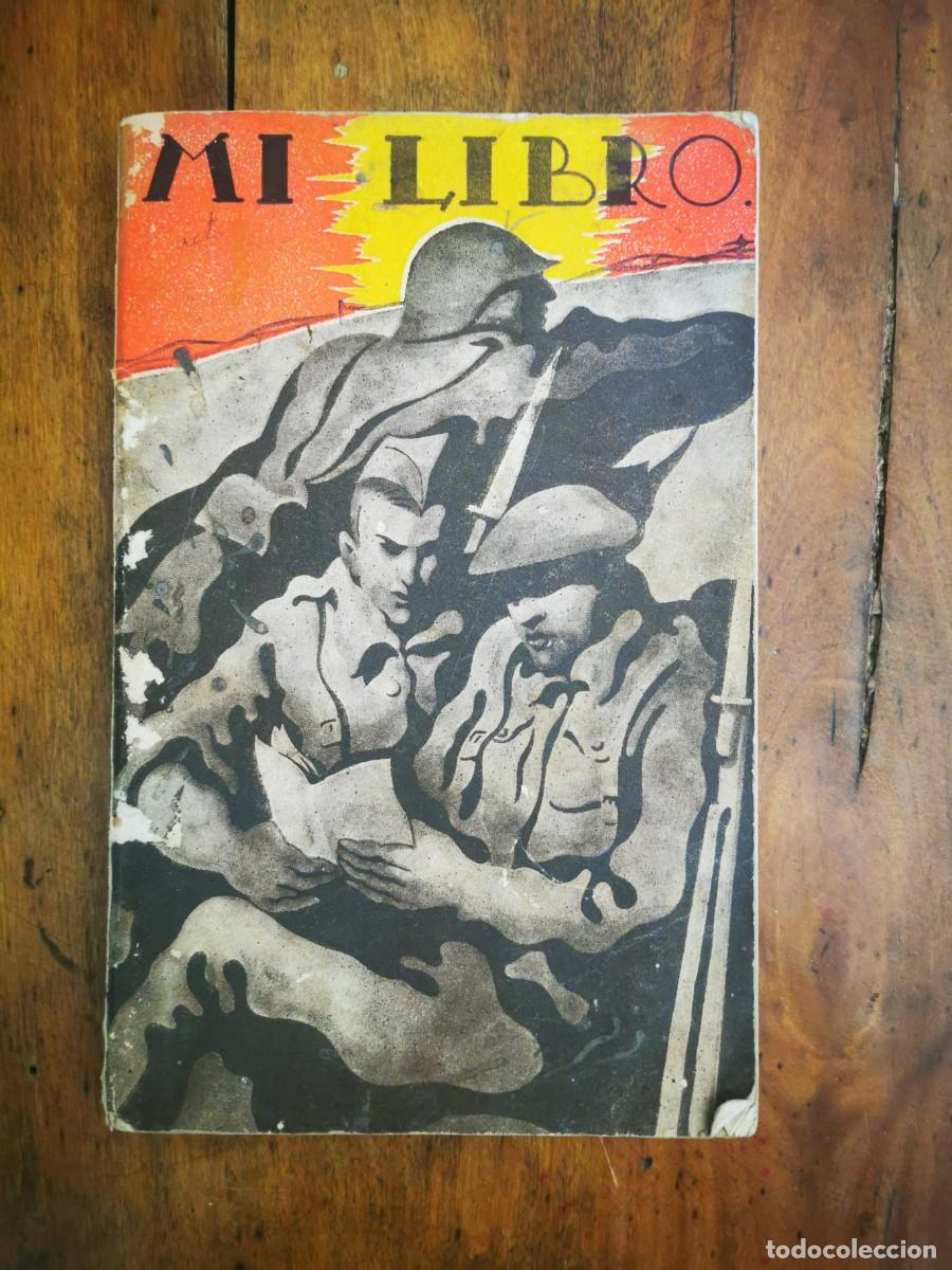 Libros de segunda mano: MI libro. (Guerra Civil) - Foto 1