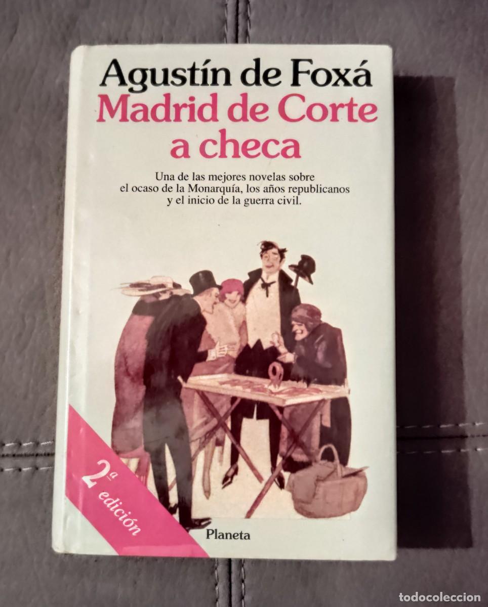 Libros de segunda mano: MADRID DE CORTE A CHECA, AGUST&Iacute;N DE FOX&Aacute;, Env&iacute;o gratis - Foto 1
