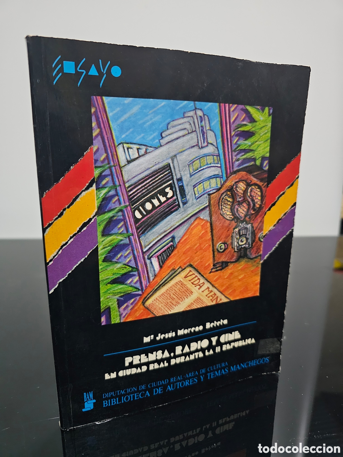 Libri di seconda mano: PRENSA , RADIO Y CINE EN CIUDAD REAL DURANTE LA II REPUBLICA -