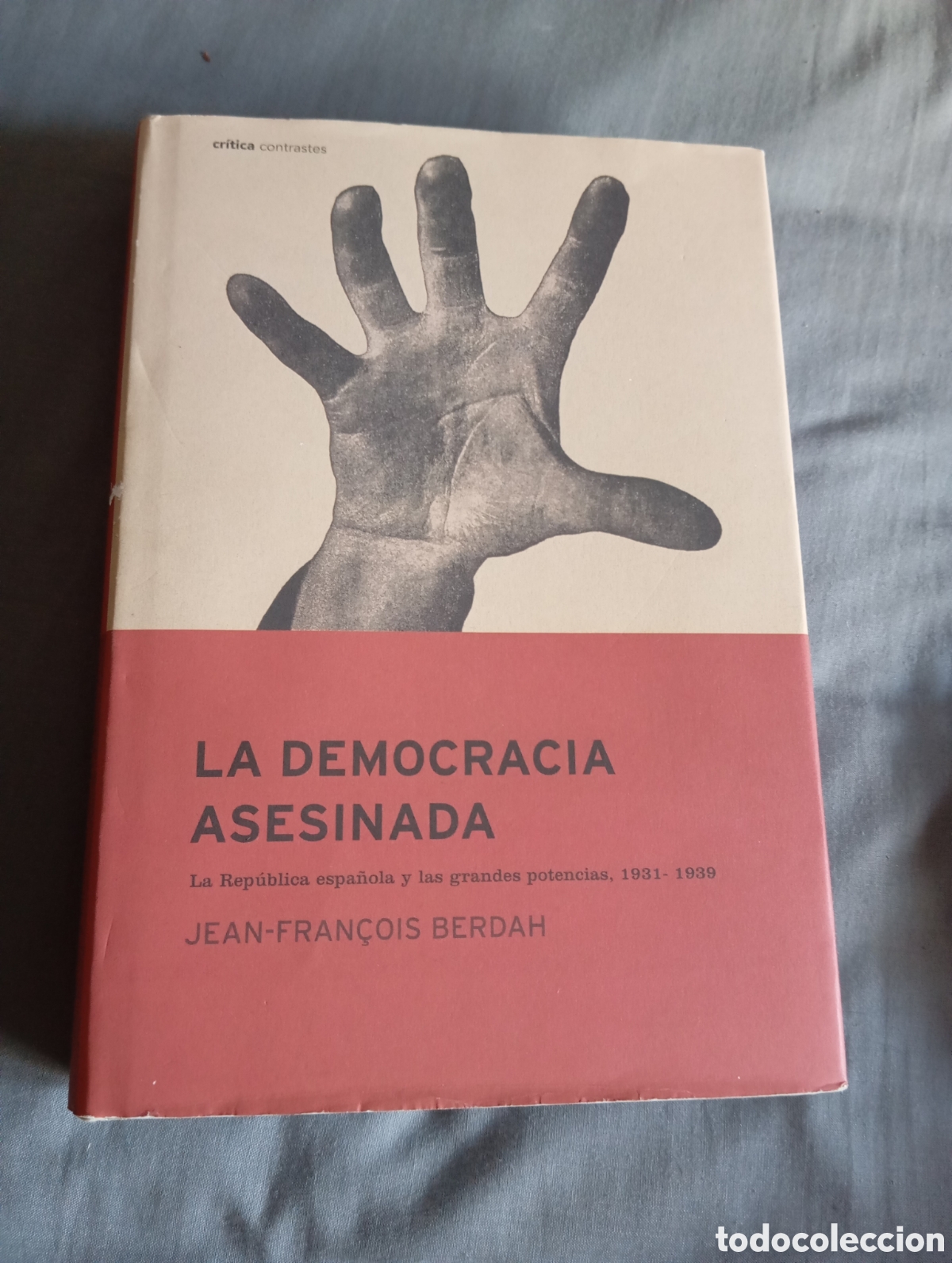 Libri di seconda mano: La democracia asesinada. Jean-Fran&ccedil;ois Berdah