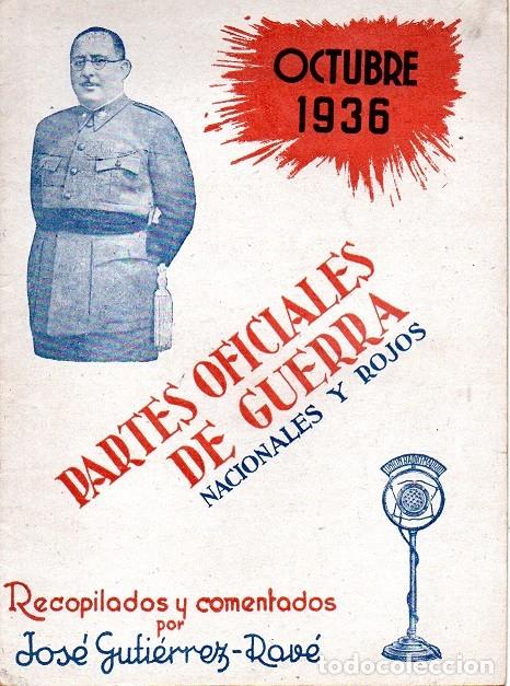 Second hand books: Partes Oficiales de Guerra - nacionales y rojos - N&ordm; 4 - Octubre 1936