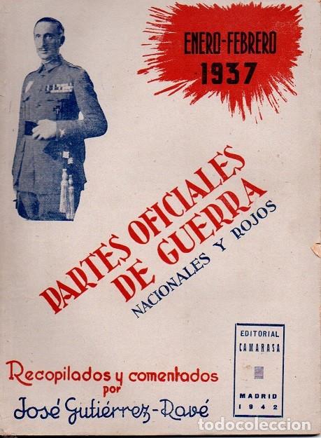 Second hand books: Partes Oficiales de Guerra - nacionales y rojos - N&ordm; 7 - Enero-Febrero 1937