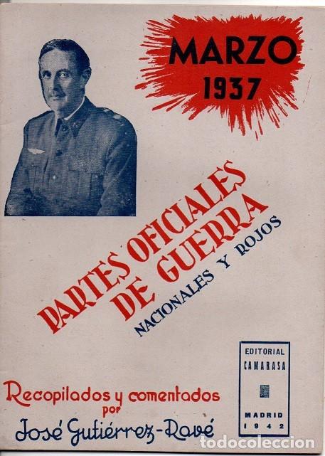 Second hand books: Partes Oficiales de Guerra - nacionales y rojos - N&ordm; 8 - Marzo 1937