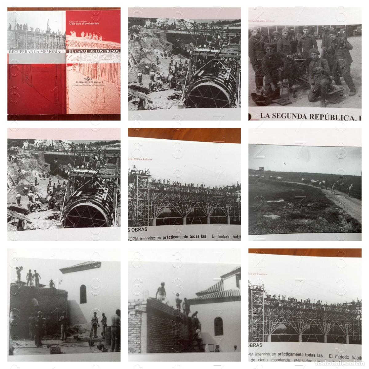 Second hand books: EL CANAL DE LOS PRESOS GUADALQUIVIR SEVILLA GUERRA CIVIL 82PG 2005 W5