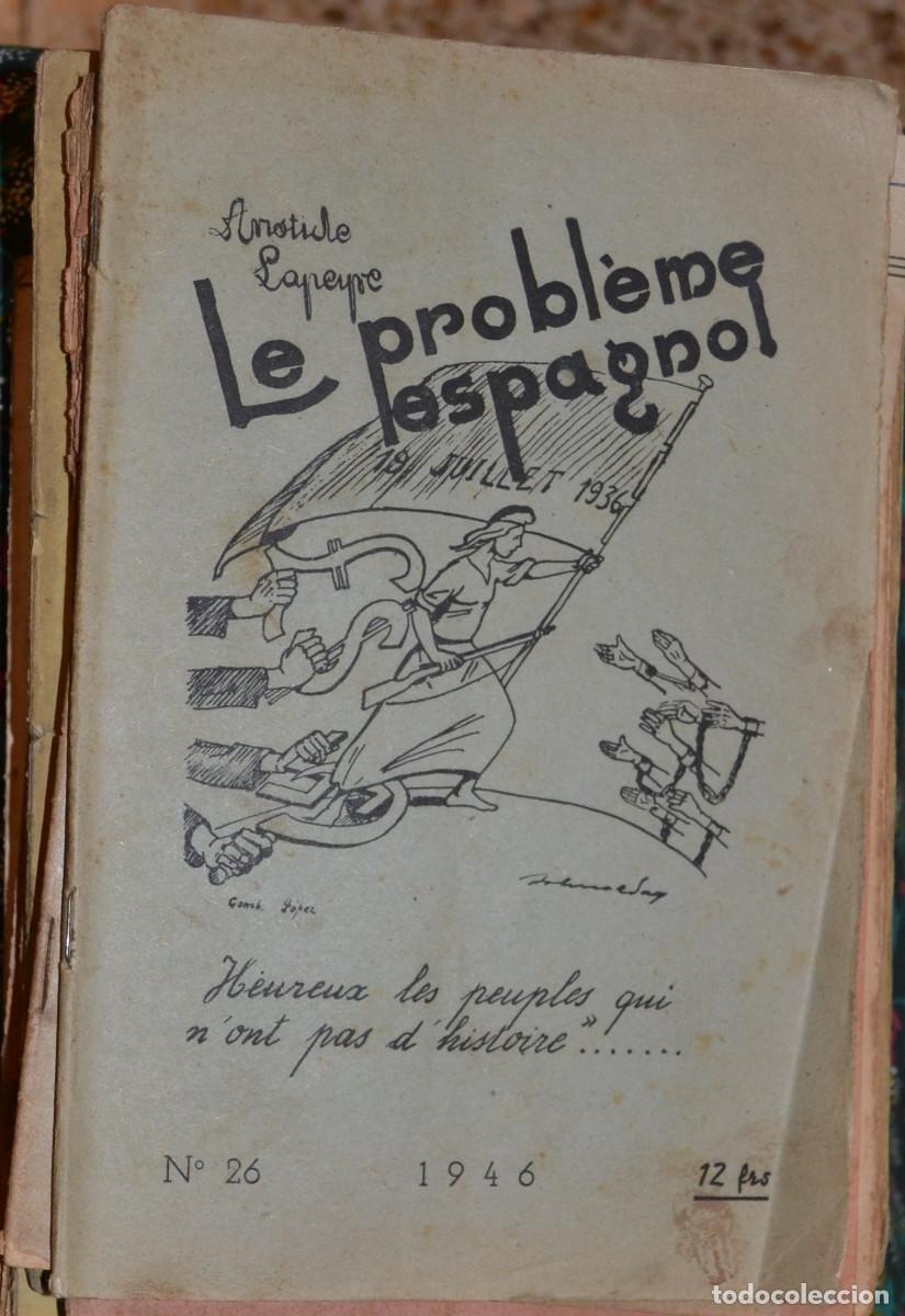 Second hand books: LAPEYRE, Aristide: Le Probl&egrave;me espagnol ed. Tierra y Libertad Toulouse 1946