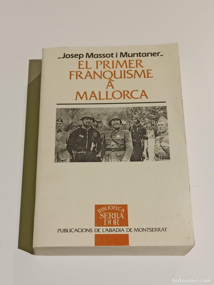 Libros de segunda mano: El primer franquisme a Mallorca - Foto 1