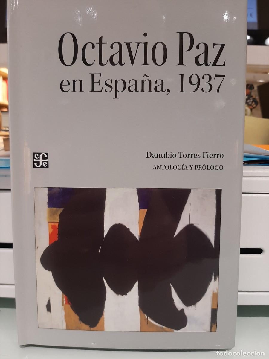 Second hand books: Octavio Paz en Espa&ntilde;a, 1937 (Antolog&iacute;a)