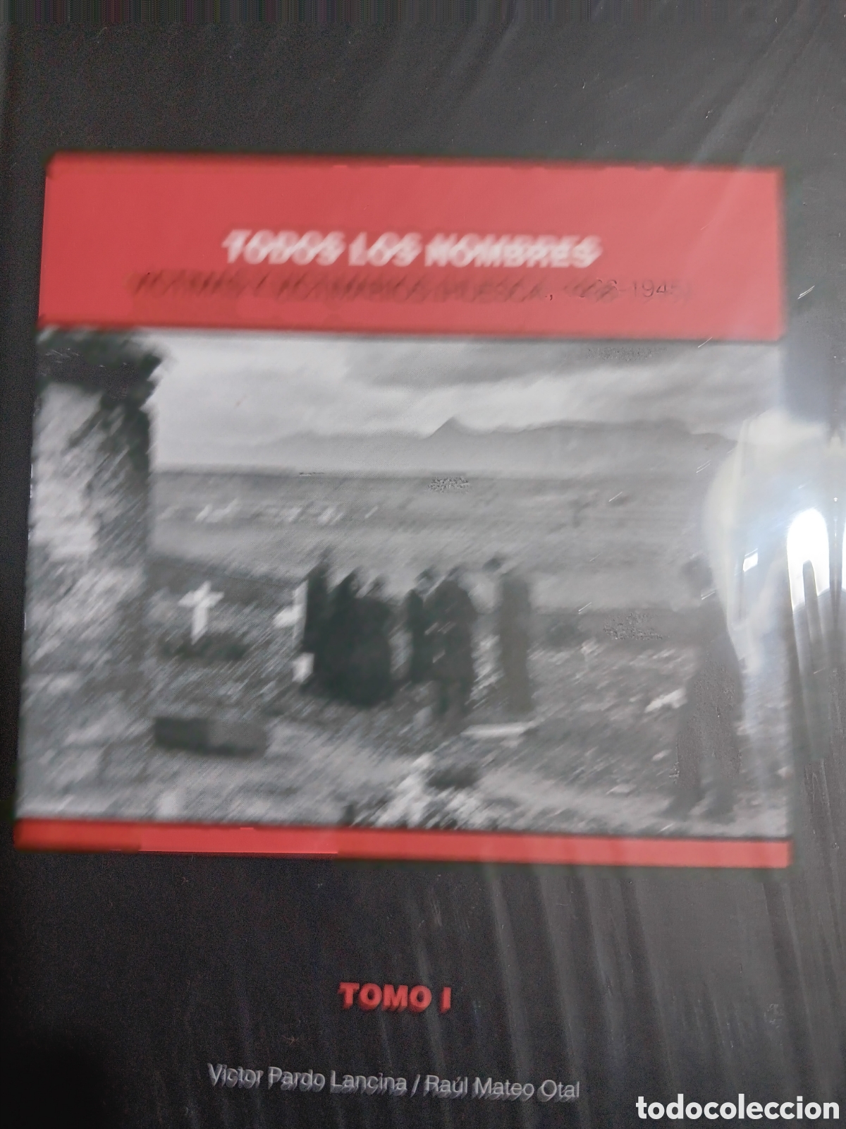 Gebrauchte B&uuml;cher: TODOS LOS NOMBRES VICTIMAS Y VICTIMARIOS HUESCA 1936-1945 DOS TOMOS (PRECINTADO)