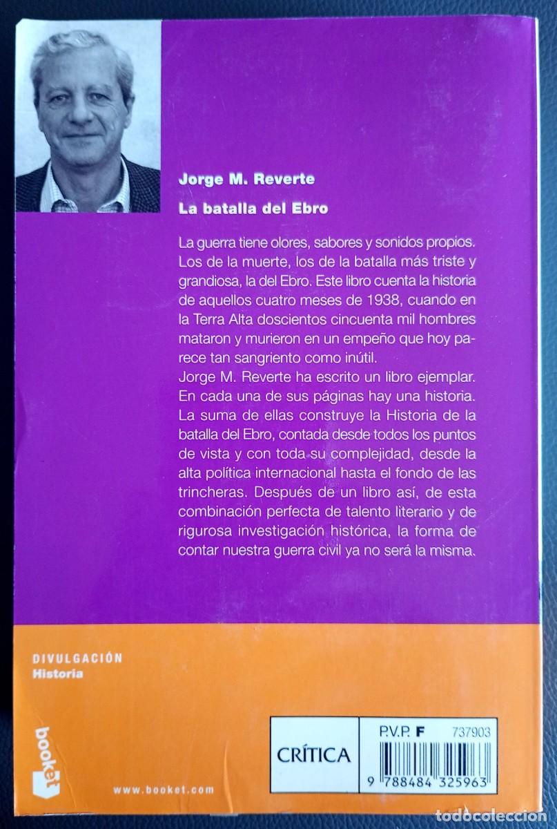 Libros de segunda mano: Jorge Mart&iacute;nez Reverte . La batalla del Ebro - Foto 2