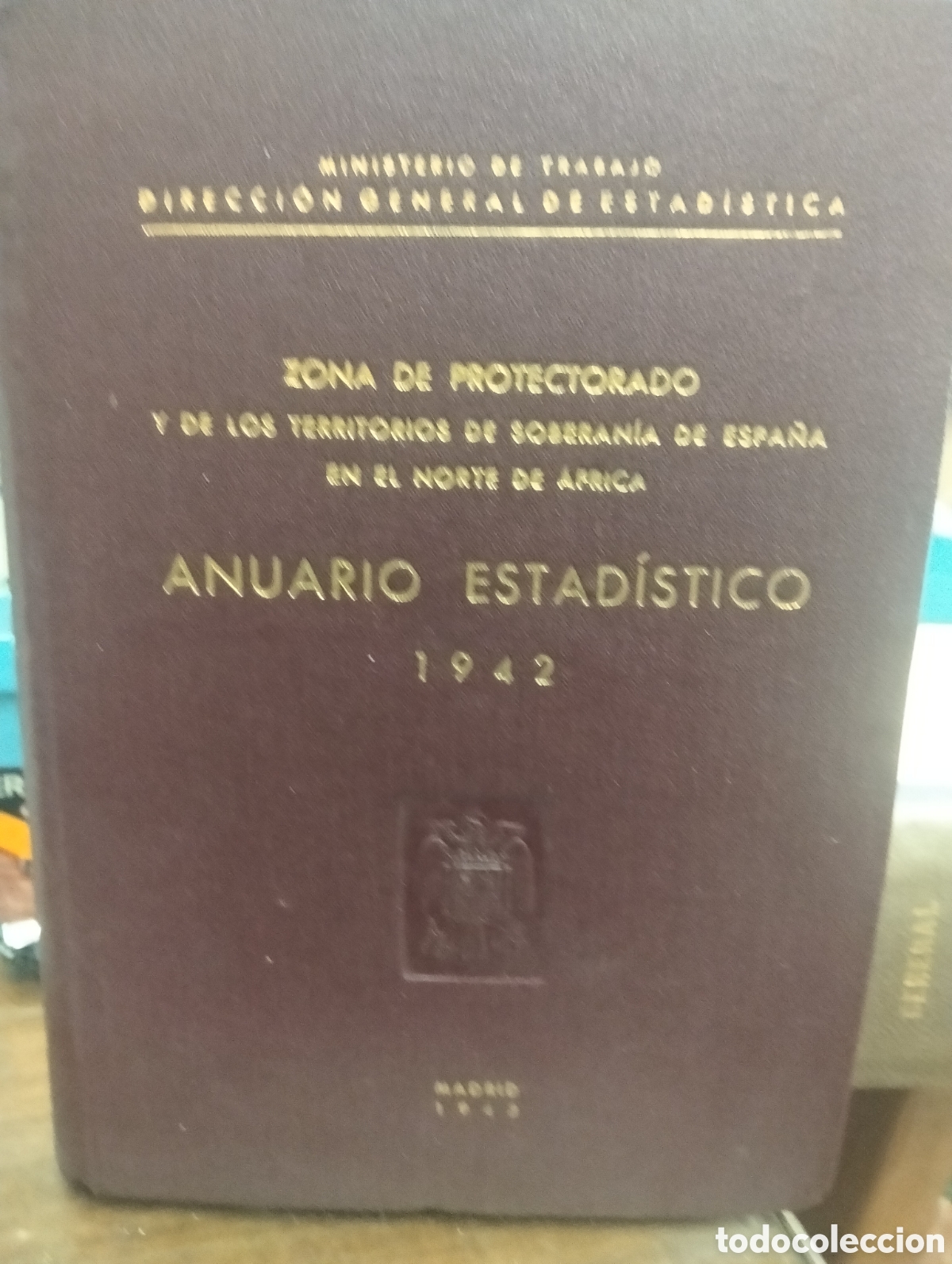 Libri di seconda mano: Zona de protectorado y de los territorios de soberan&iacute;a de Espa&ntilde;a en el norte de &Aacute;frica,1942, ilustra