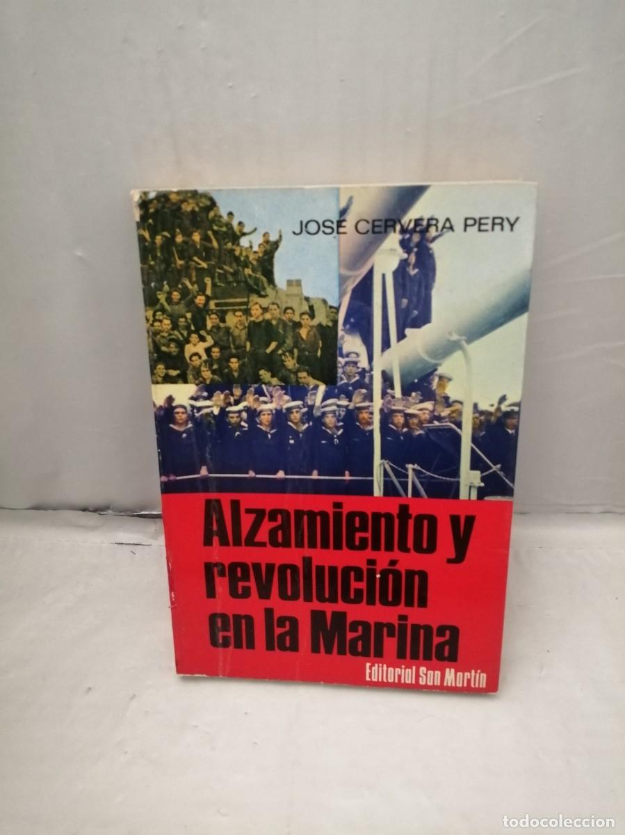 Second hand books: Alzamiento y revoluci&oacute;n en la Marina (Primera edici&oacute;n)