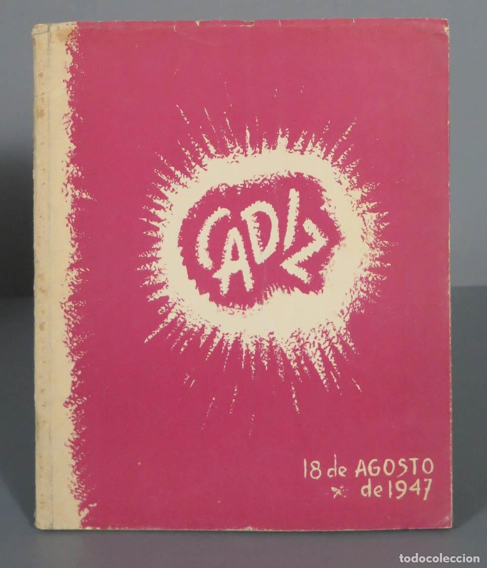 Gebrauchte B&uuml;cher: Cadiz la m&aacute;rtir. Magnifica revista monogr&aacute;fica sobre la explosi&oacute;n de Cadiz de 1947