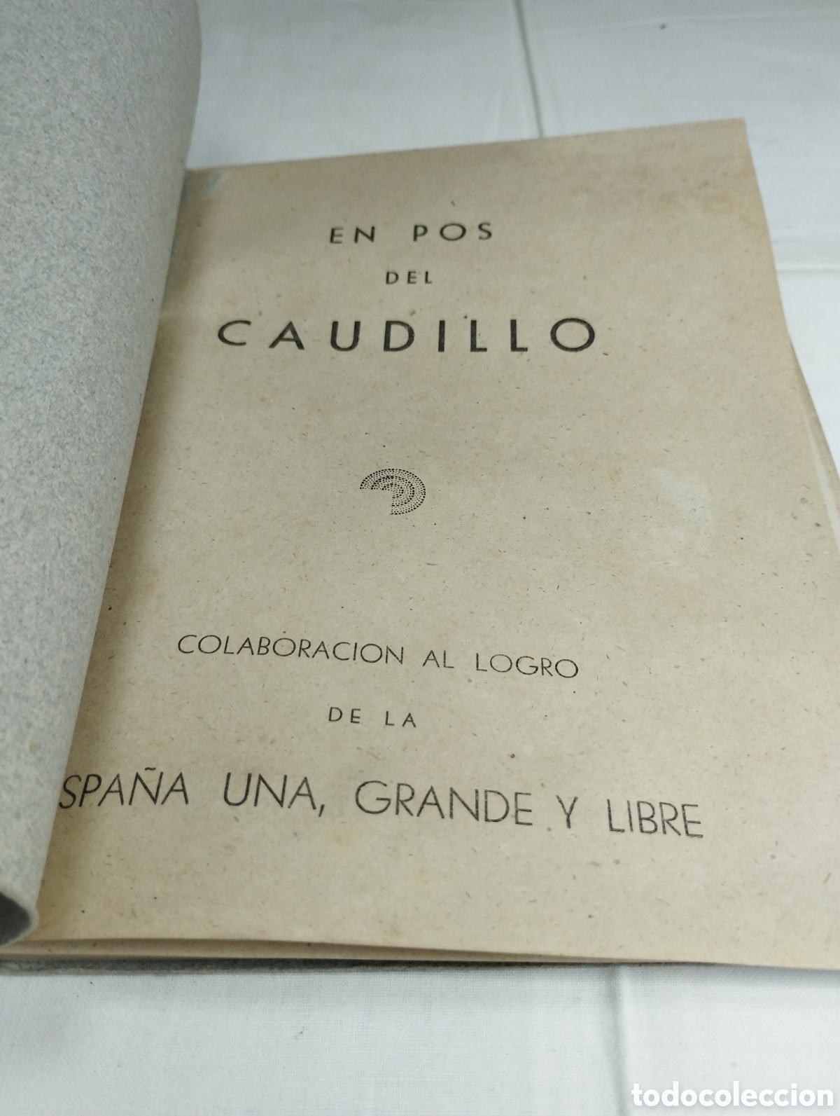 Libros de segunda mano: En pos del caudillo. D&eacute;cada de los 40. - Foto 2