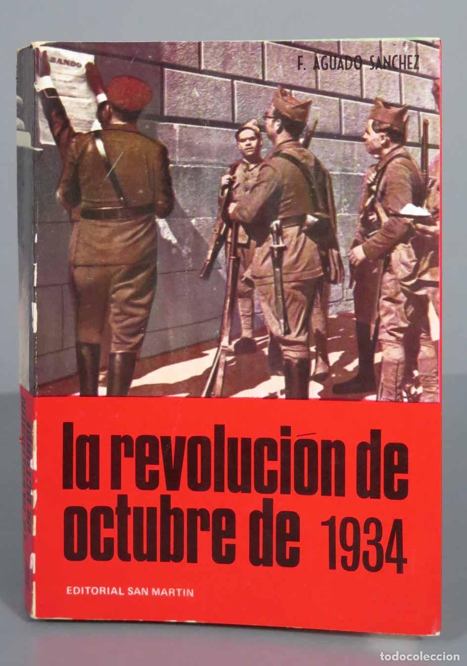 Gebrauchte B&uuml;cher: LA REVOLUCION DE OCTUBRE DE 1934 F.AGUADO SANCHEZ 1972