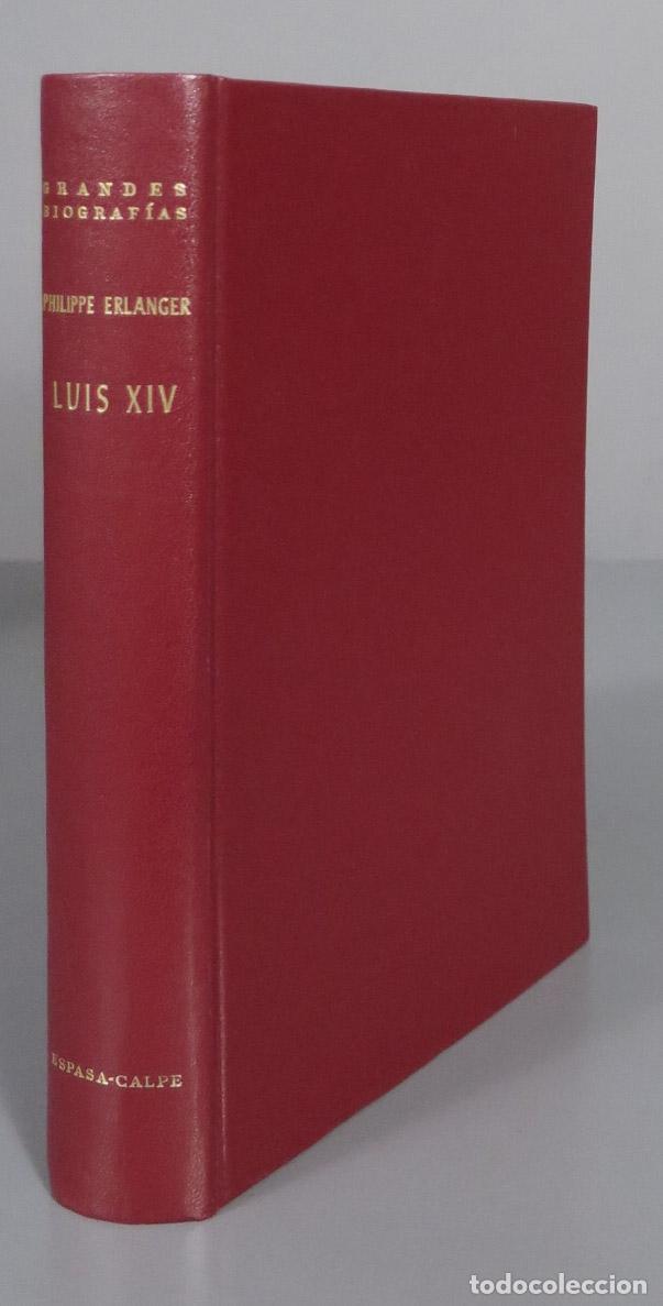 Libros de segunda mano: Luis XIV. ERLANGER 1968 - Foto 1