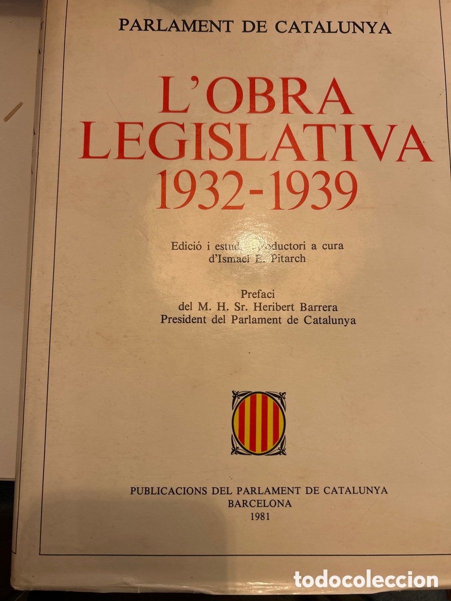 Second hand books: L&rsquo;obra legislativa 1932-1939. Parlament de Catalunya