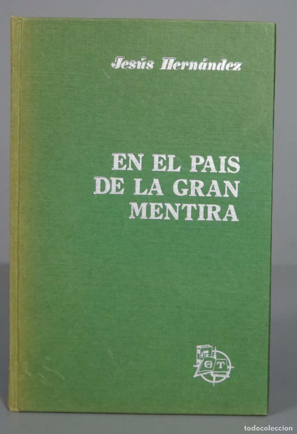 Gebrauchte B&uuml;cher: En el pa&iacute;s de la gran mentira Hern&aacute;ndez