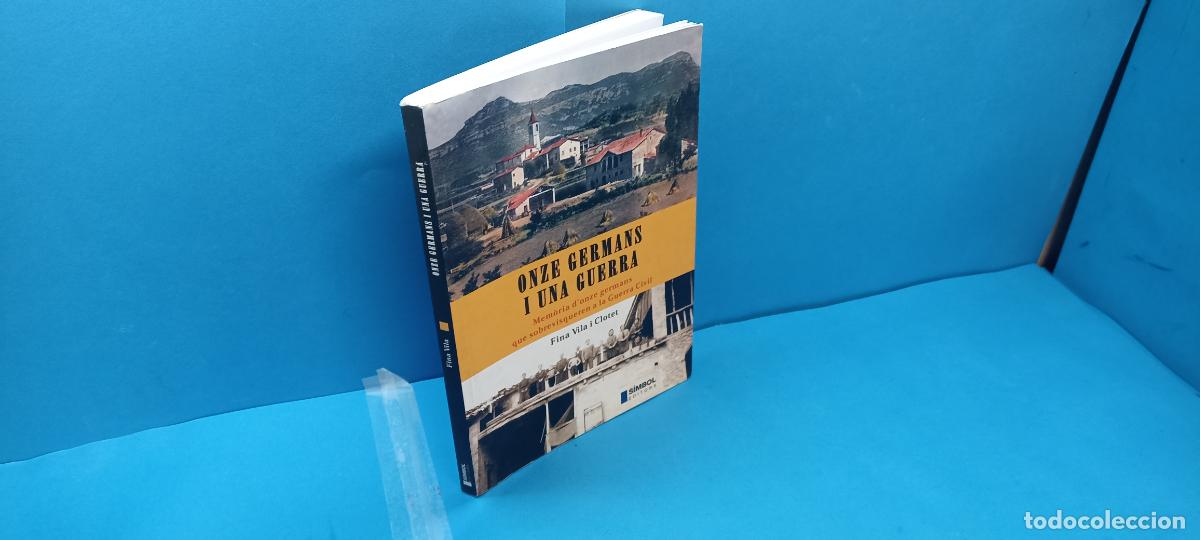 Libri di seconda mano: ONZE GERMANS I UNA GUERRA. - FINA VILA i CLOTET