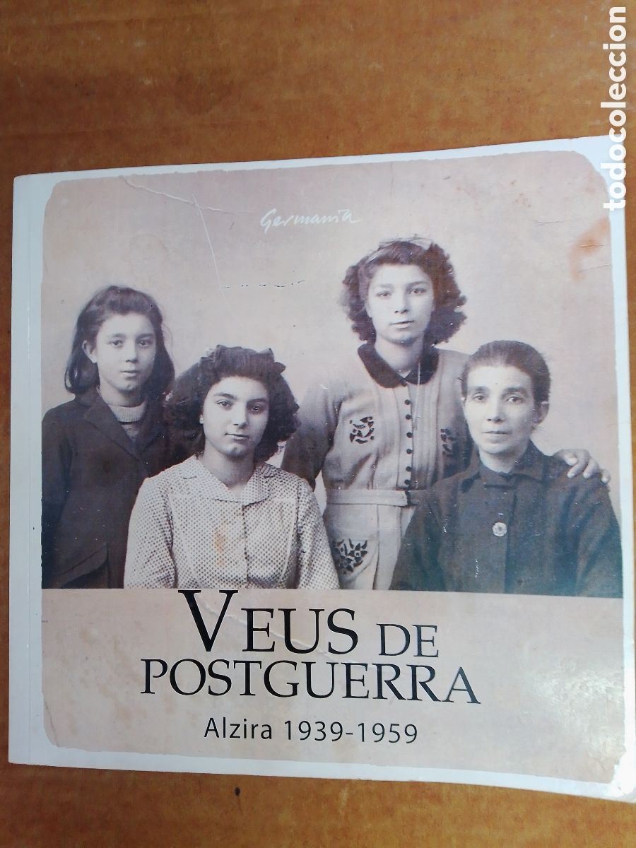 Libri di seconda mano: VEUS DE POSTGUERRA. ALZIRA 1939- 1959. GERMANIA. 2011.