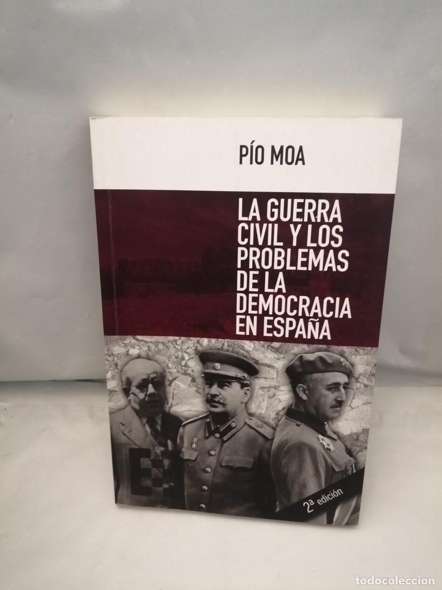 Libri di seconda mano: La Guerra Civil y los problemas de la democracia en Espa&ntilde;a (UNAS L&Iacute;NEAS CON TENUES SUBRAYADOS)