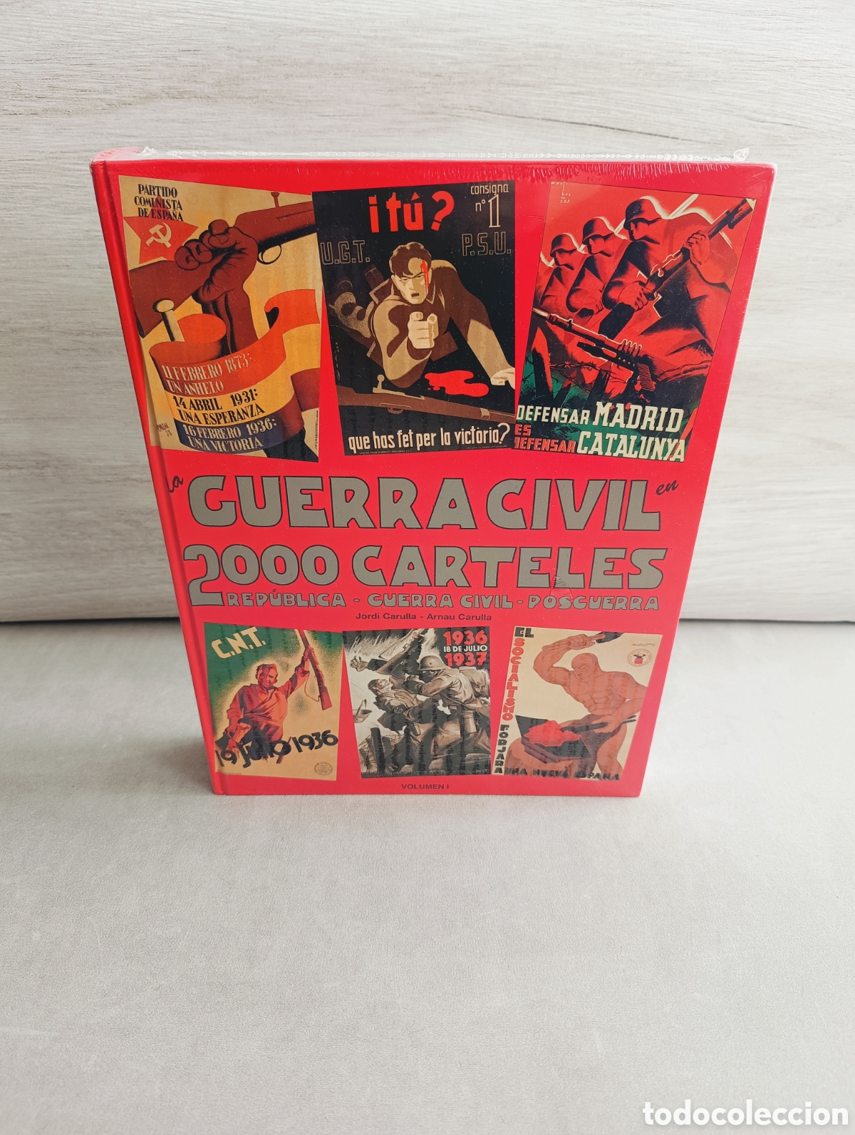 Libri di seconda mano: Guerra Civil en 2000 carteles. Jordi Carulla. Arnau. Rep&uacute;blica. Posguerra.
