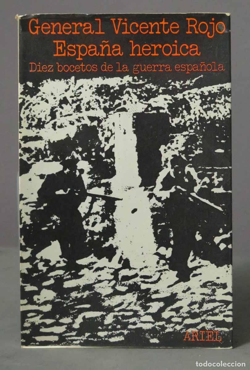 Gebrauchte B&uuml;cher: ESPA&Ntilde;A HEROICA: DIEZ BOCETOS DE LA GUERRA ESPA&Ntilde;OLA ROJO