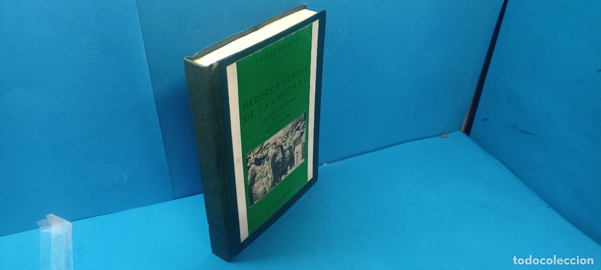 Gebrauchte B&uuml;cher: TOMAS PRIETO.-HEROES Y GESTAS DE LA CRUZADA. DATOS PARA LA HISTORIA