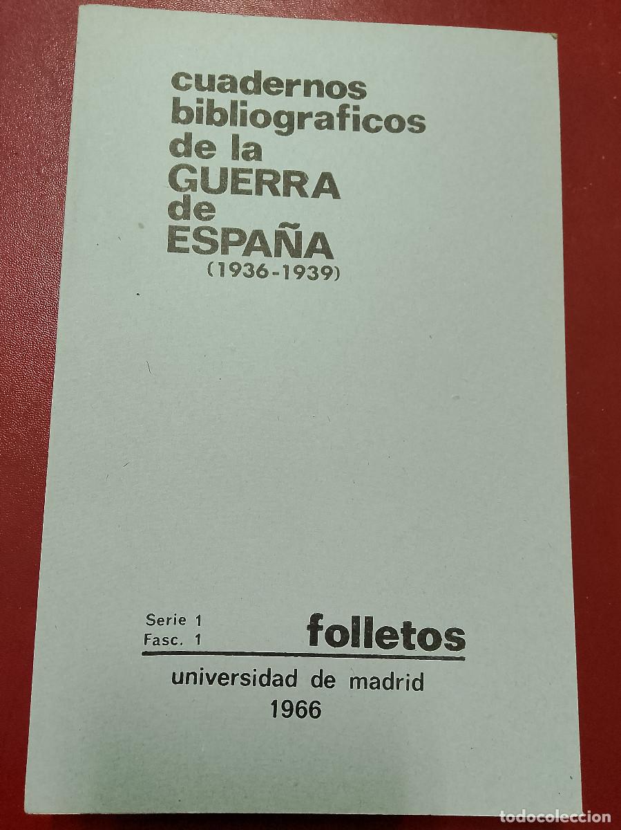 Libri di seconda mano: VV.AA.: Cuadernos bibliogr&aacute;ficos de la Guerra de Espa&ntilde;a (1936-1939). Serie 1. Fasc. 1. Folletos