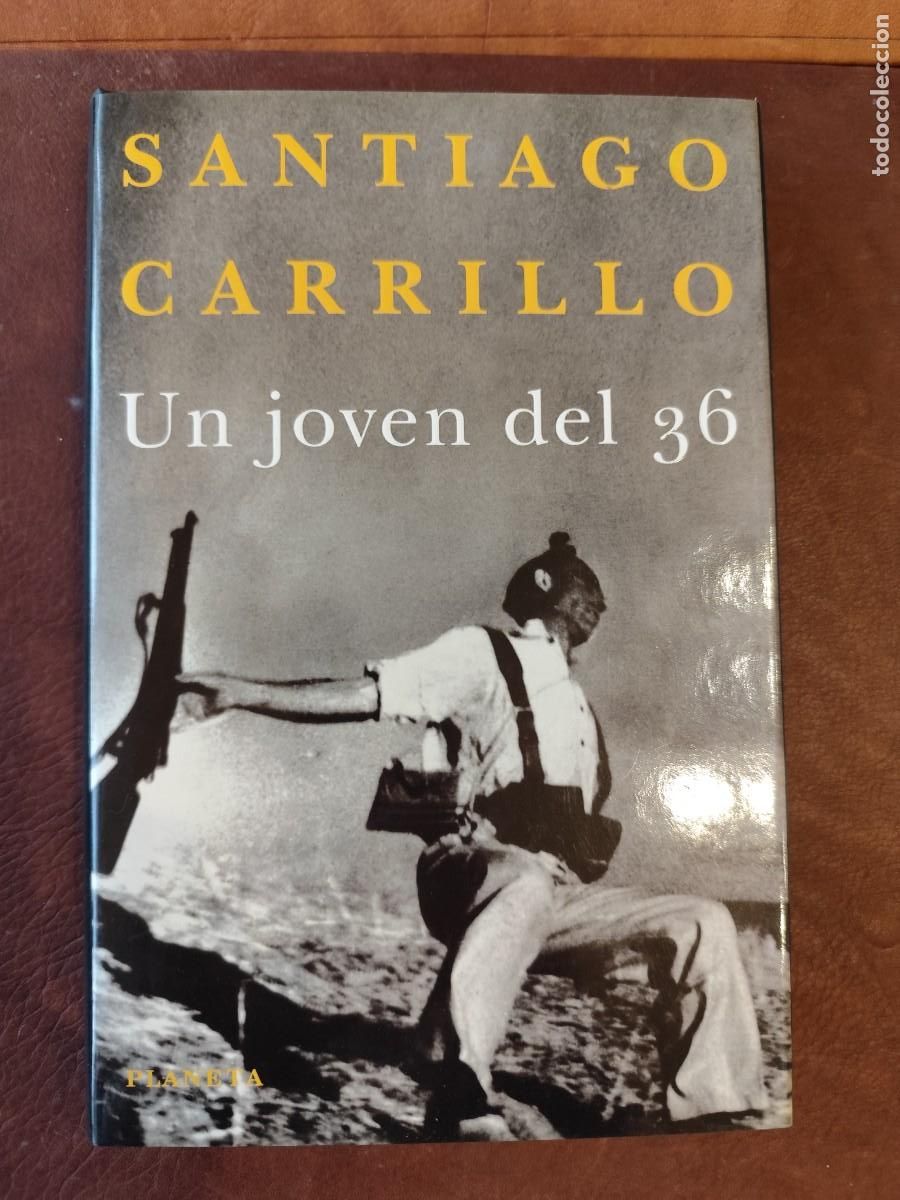 Libros de segunda mano: Santiago Carrillo. UN JOVEN DEL 36. - Foto 1