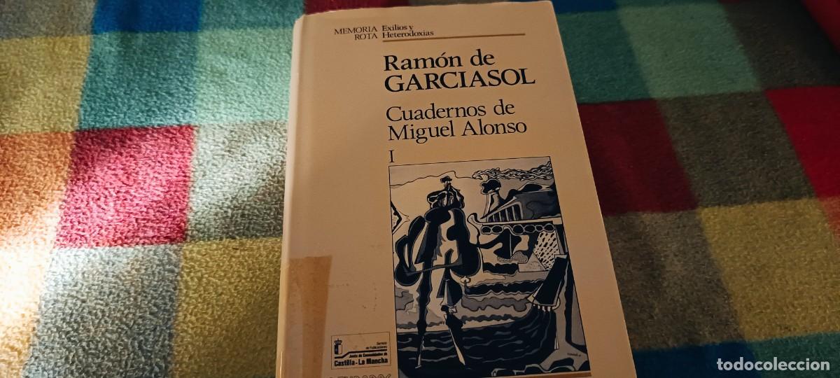 Gebrauchte B&uuml;cher: CUADERNOS DE MIGUEL ALONSO Memoria rota: Exilios y heterodoxias 1 VOLUMEN