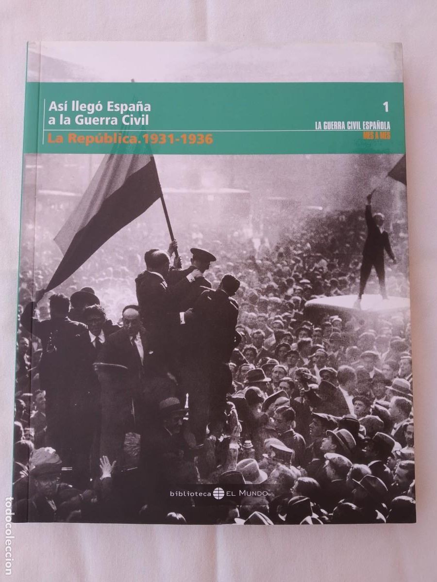 Second hand books: LA GUERRA CIVIL ESPA&Ntilde;OLA MES A MES