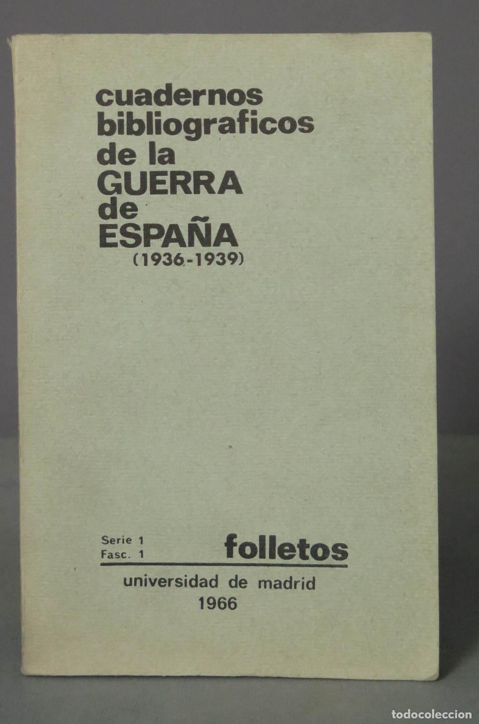 Libri di seconda mano: cuadernos bibliograficos de la GUERRA de ESPA&Ntilde;A (1936-1939)