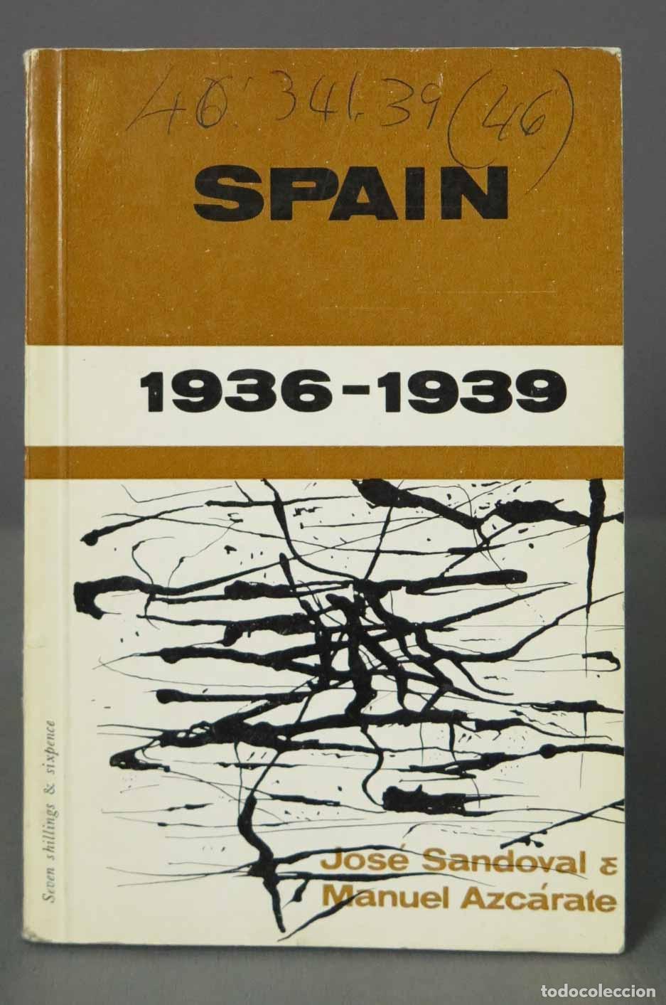 Gebrauchte B&uuml;cher: SPAIN 1936-1939 Sandoval