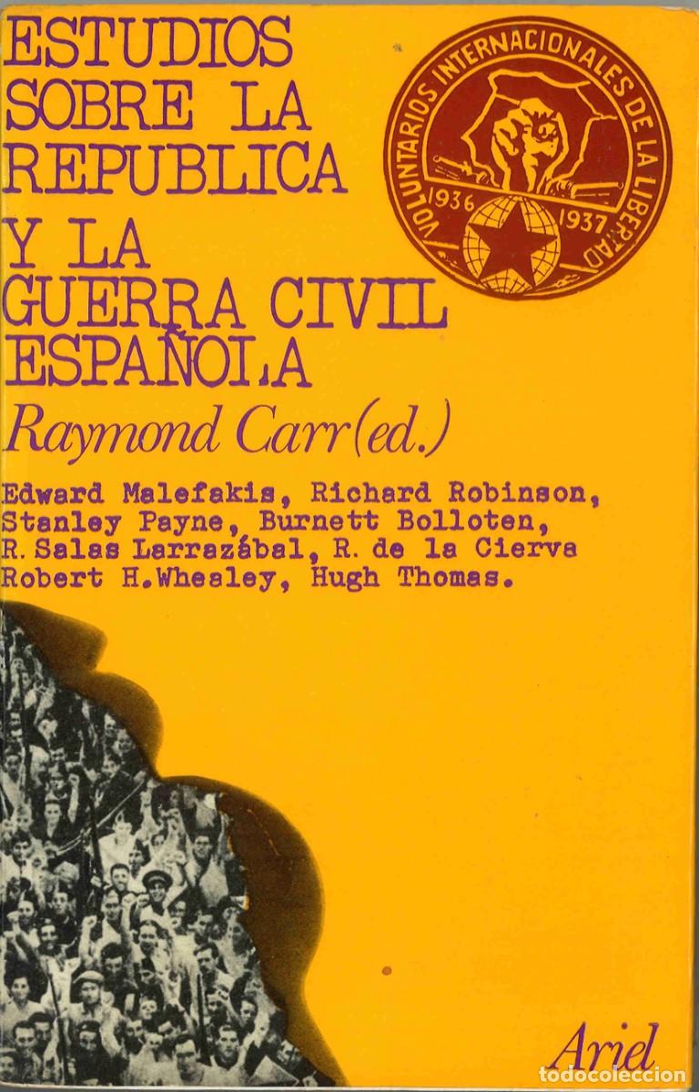 Second hand books: Estudios sobre la Rep&uacute;blica y la Guerra Civil espa&ntilde;ola. 1974