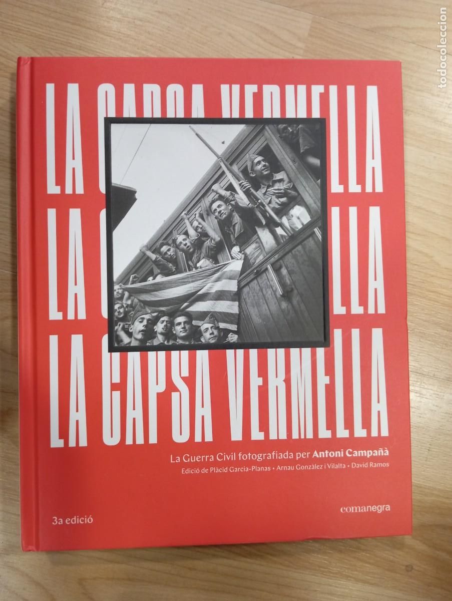 Gebrauchte B&uuml;cher: 'La capsa vermella. La guerra civil fotografiada per Antoni Campa&ntilde;&agrave;.'