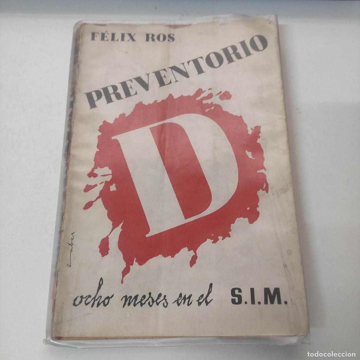 Libros de segunda mano: FELIX ROS: - PREVENTORIO - Foto 1