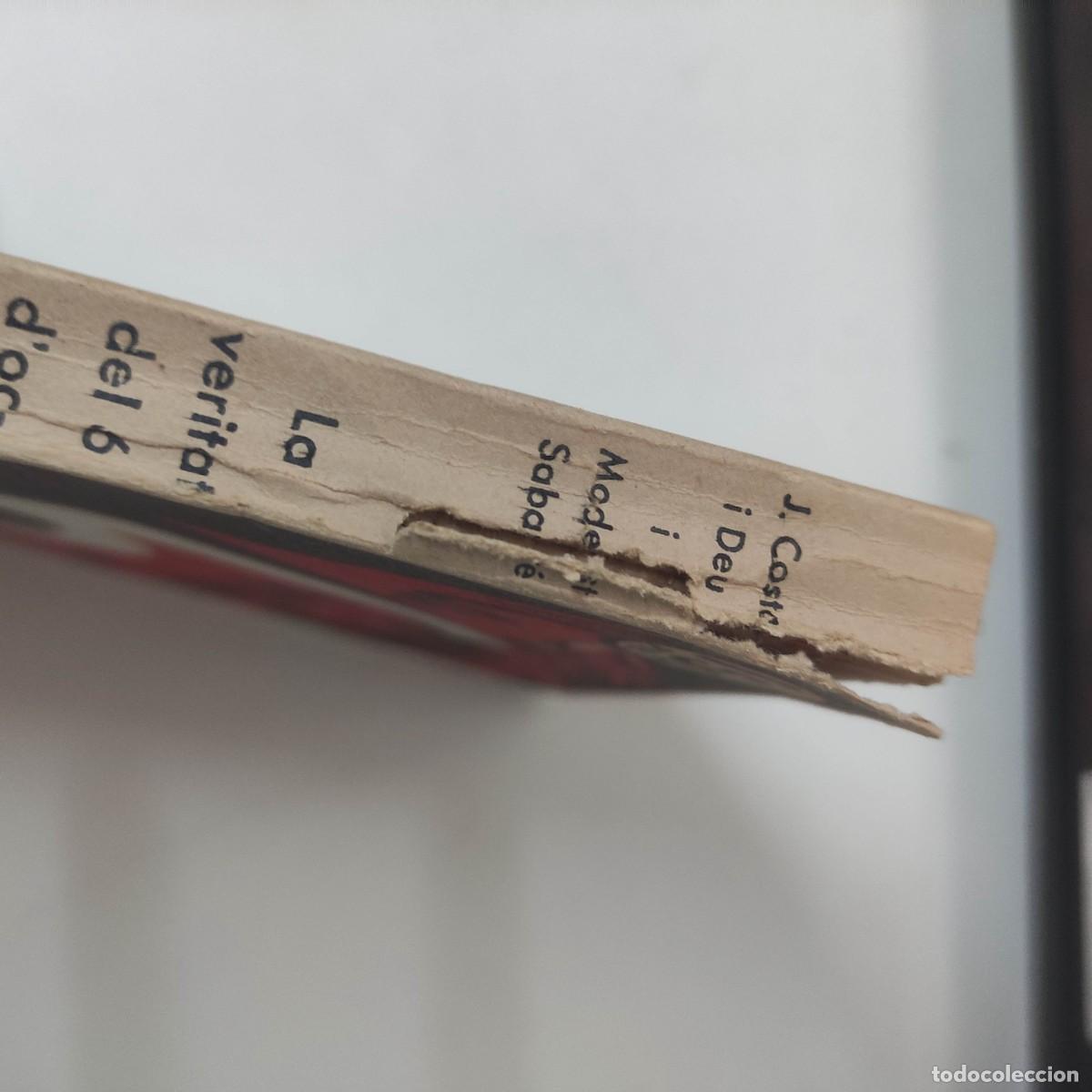 Libros de segunda mano: LA VERITAT DEL 6 D&rsquo;OCTUBRE - Foto 13