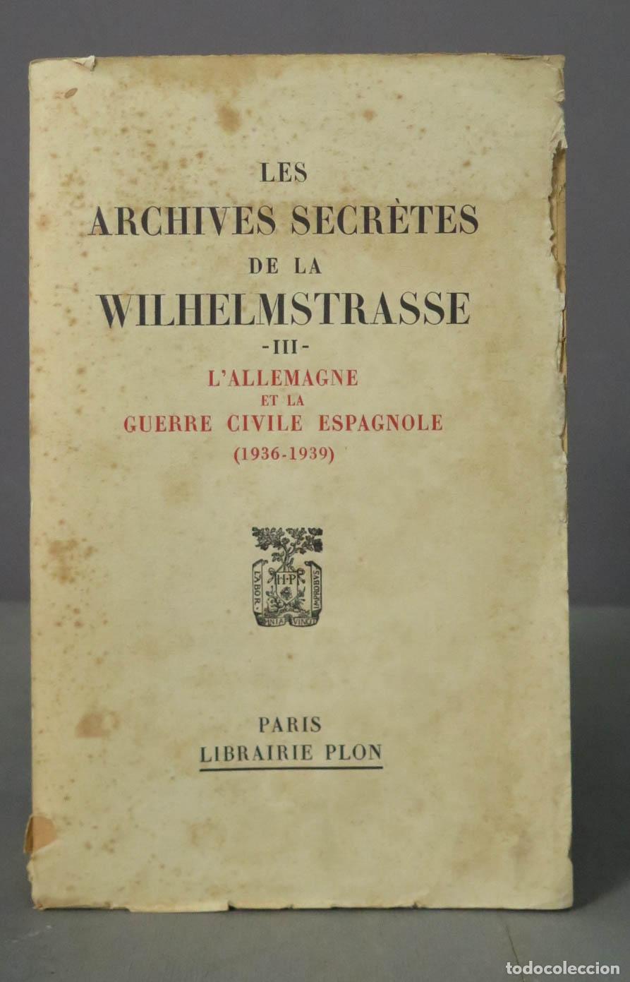 Gebrauchte B&uuml;cher: L&acute;ALLEMAGNE ET LA GUERRE CIVILE ESPAGNOLE (1936-1939)