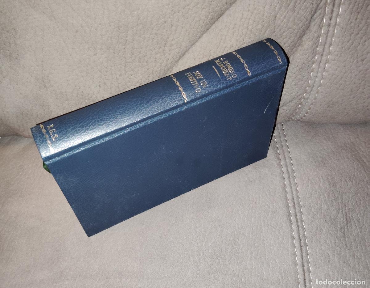 Second hand books: SOY UN FUGITIVO,Historia de un Evadido de Madrid,ALEJANDRO DE ESPA&Ntilde;A,J.Romero-Marchent, Env&iacute;o gratis