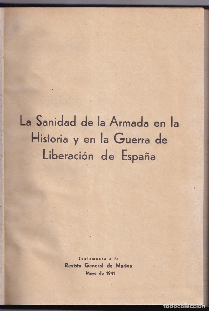 Gebrauchte B&uuml;cher: LA SENIDAD DE LA ARMADA EN LA HISTORIA Y EN LA GUERRA DE LIBERACI&Oacute;N DE ESPA&Ntilde;A. 1941