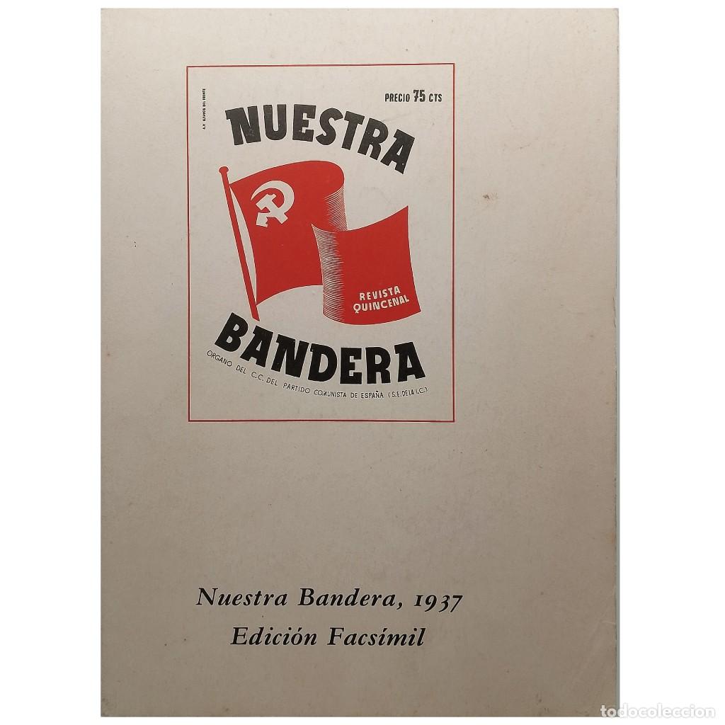 Libros de segunda mano: NUESTRA BANDERA, 1937. Edicion facsimil - Foto 1