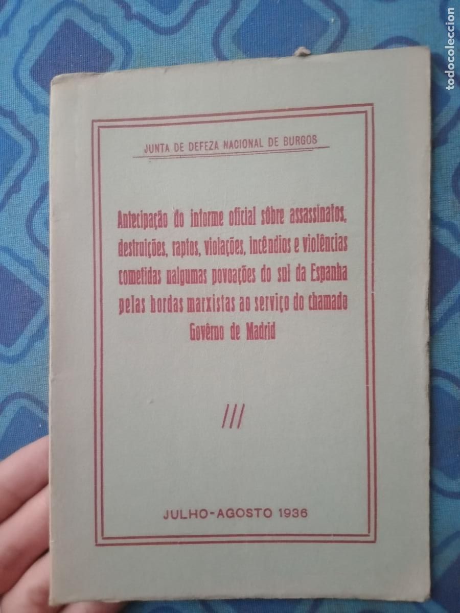 Gebrauchte B&uuml;cher: JUNTA DEFENSA NACIONAL BURGOS AVANCE INFORME OFICIAL ASESINATOS VIOLACIONES ... LISBOA 1936