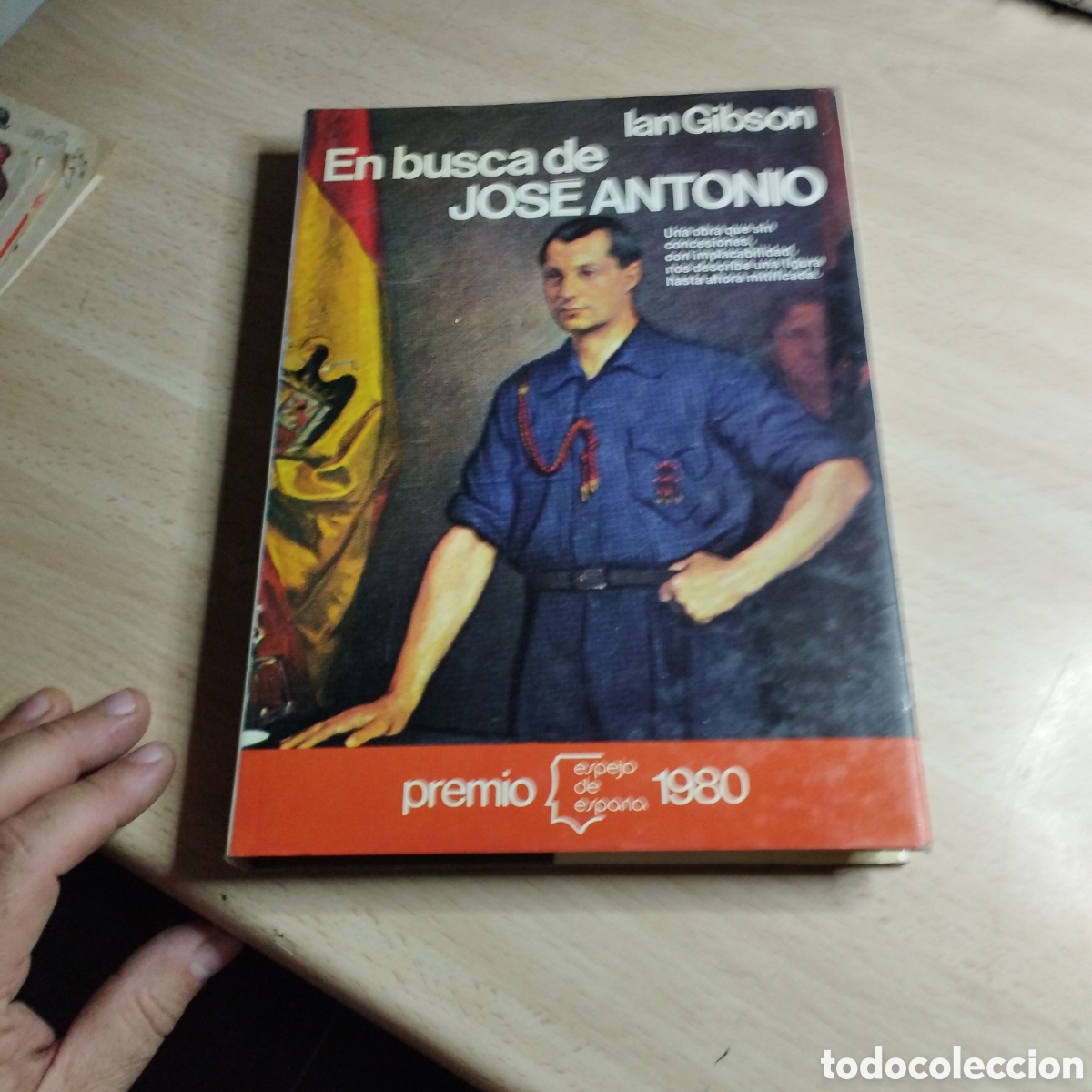 Libri di seconda mano: En busca de Jos&eacute; Antonio. Ian Gibson. 1980. Planeta