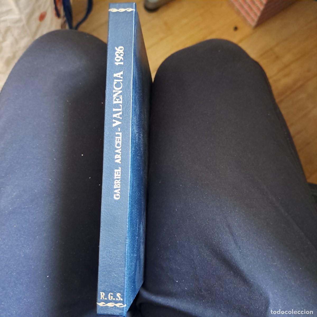 Libros de segunda mano: VALENCIA 1936, GABRIEL ARACELI, Env&iacute;o gratis - Foto 2
