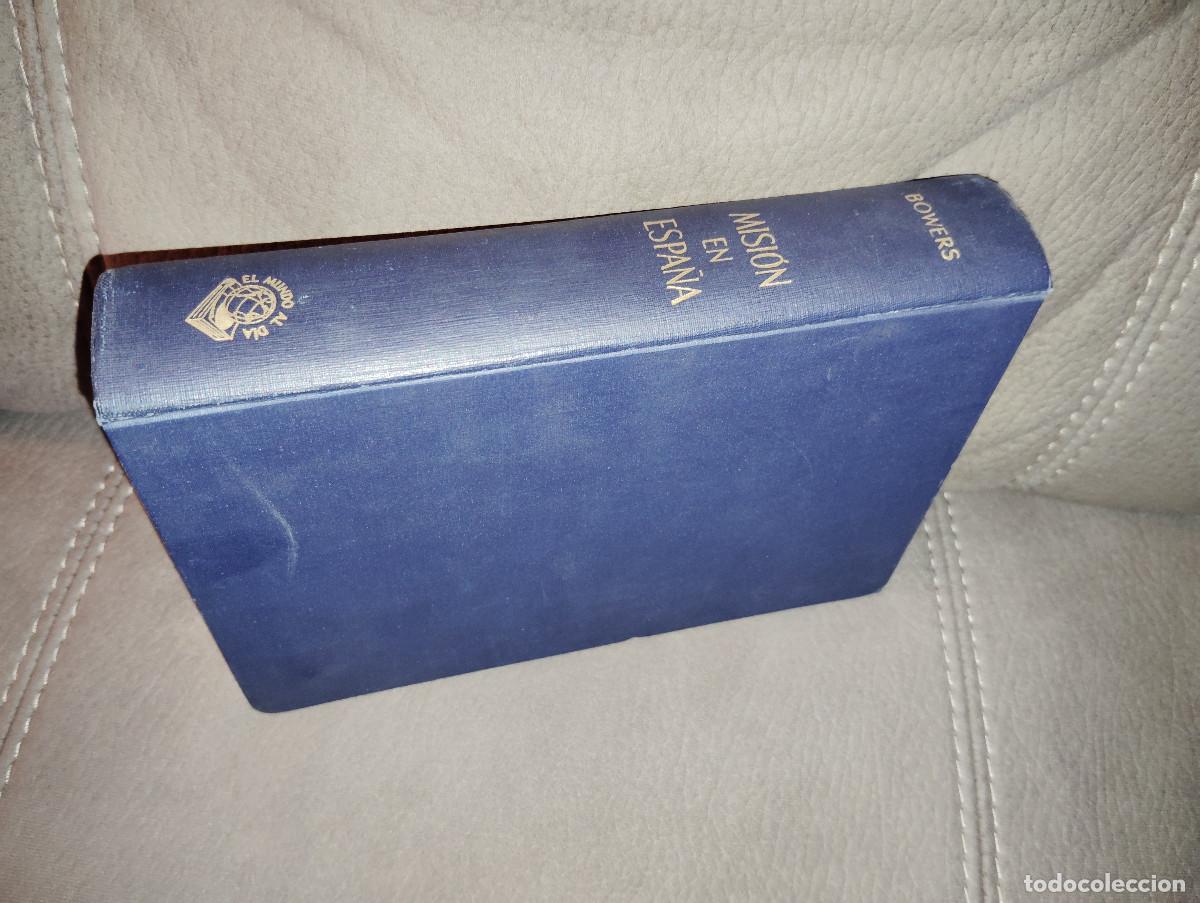 Gebrauchte B&uuml;cher: MISI&Oacute;N EN ESPA&Ntilde;A, En el umbral de la SGM, Claude G. Bowers, Env&iacute;o gratis