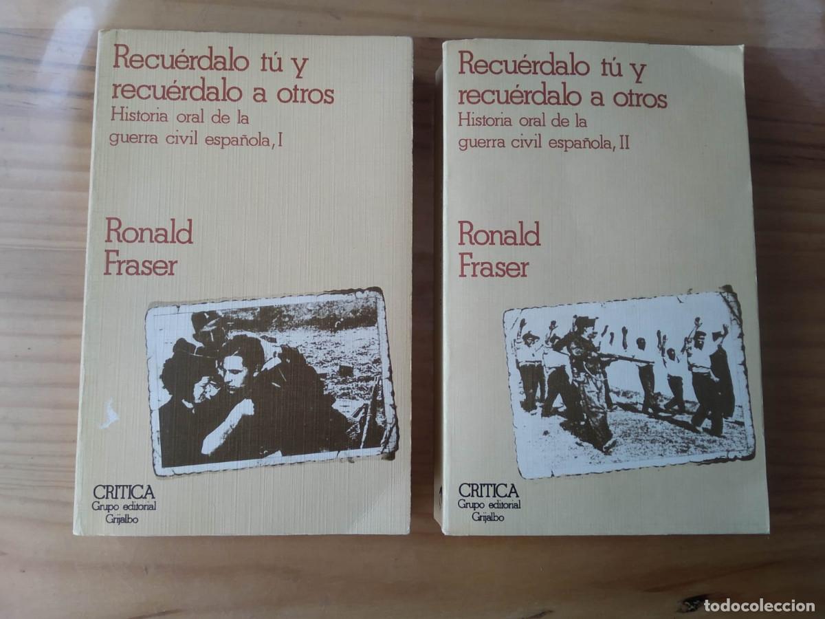 Libri di seconda mano: RECU&Eacute;RDALO T&Uacute; Y RECU&Eacute;RDALO A OTROS I Y II (2 TOMOS) - RONALD FRASER