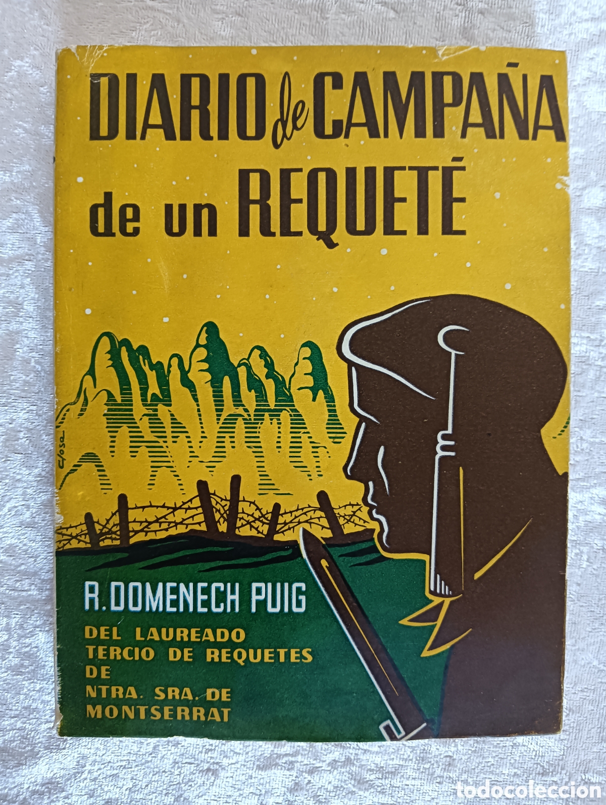 Libri di seconda mano: DIARIO DE CAMPA&Ntilde;A DE UN REQUET&Eacute; , ROSENDO DOMENECH PUIG