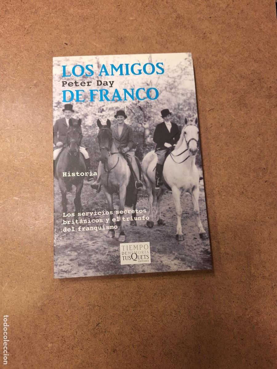Libri di seconda mano: Los amigos de Franco - Peter Day